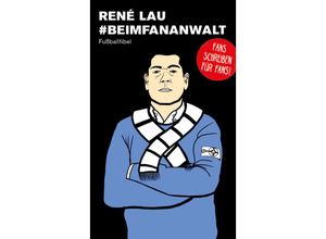 9783730817971 - Beim Fananwalt - René Lau Kartoniert (TB)