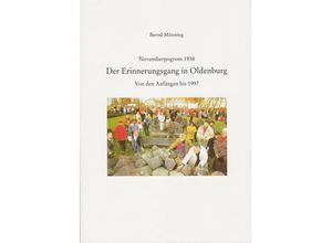 9783730819807 - Oldenburger Forschungen - Sonderband   Der Erinnerungsgang in Oldenburg - Mönning Bernd Kartoniert (TB)