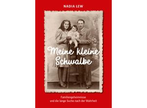 9783730820360 - Meine kleine Schwalbe - Nadia Lew Kartoniert (TB)