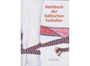 9783730820704 - Kochbuch der baltischen Esskultur - Verena Meyer zu Eissen Susanne Adam-von Haken Gebunden