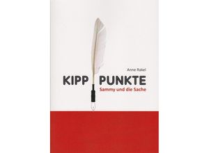 9783730820834 - Kipppunkte - Anne Rakel Kartoniert (TB)