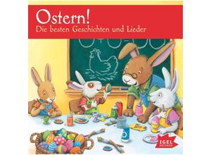 9783731311898 - Ostern! Die besten Geschichten und Lieder 1 Audio-CD - Peter Härtling Tilde Michels Sandra Grimm (Hörbuch)