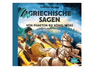 9783731312727 - Griechische Sagen Von Phaeton bis König Midas 2 Audio-CD - Dimiter Inkiow Susanne Inkiow (Hörbuch)