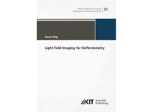 9783731513063 - Light Field Imaging for Deflectometry - David Uhlig Kartoniert (TB)