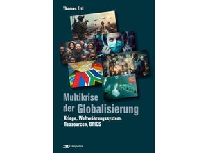 9783731615644 - Multikrise der Globalisierung - Thomas Ertl Kartoniert (TB)