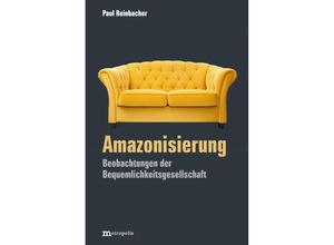 9783731615712 - Amazonisierung - Paul Reinbacher Kartoniert (TB)