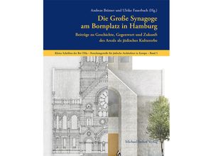 9783731913511 - Die Große Synagoge am Bornplatz in Hamburg Kartoniert (TB)