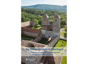 9783731913627 - Die Klosterlandschaft Thüringen Gebunden