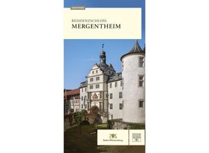 9783731913917 - Residenzschloss Mergentheim - Maike Trentin-Meyer Kartoniert (TB)