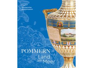 9783731913955 - Pommern - Land am Meer Kartoniert (TB)