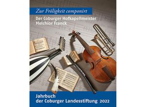 9783731913962 - Der Coburger Hofkapellmeister Melchior Franck Gebunden