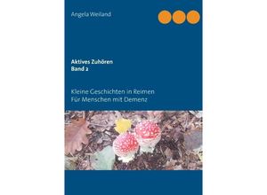 9783732251230 - Aktives ZuhörenBd2 - Angela Weiland Kartoniert (TB)