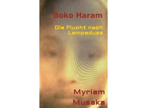 9783732300266 - Boko Haram - Myriam Musaka Kartoniert (TB)