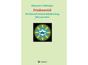 9783732300297 - Friedensreich - Süleyman Tilmann Böhringer Kartoniert (TB)