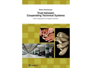 9783732309467 - Trust between Cooperating Technical Systems - Walter Bamberger Kartoniert (TB)