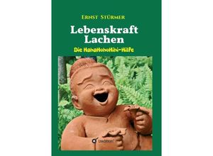 9783732311118 - Lebenskraft Lachen - Ernst Stürmer Kartoniert (TB)