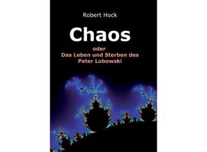 9783732314300 - Chaos - Robert Hock Kartoniert (TB)