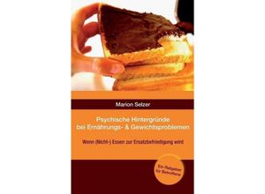 9783732315185 - Psychische Hintergründe bei Ernährungs- und Gewichtsproblemen - Marion Selzer Kartoniert (TB)