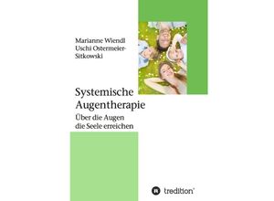 9783732323333 - Systemische Augentherapie - Marianne Wiendl Uschi Ostermeier-Sitkowski Kartoniert (TB)