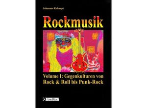 9783732323708 - Rockmusik - Johannes Kohaupt Kartoniert (TB)