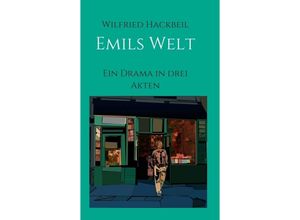 9783732324323 - Emils Welt - Wilfried Hackbeil Kartoniert (TB)