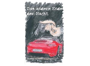 9783732327515 - Das andere Ende der Nacht - Stefan Zieske Kartoniert (TB)