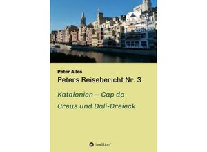 9783732342099 - Peters Reisebericht Nr 3 - Peter Alles Kartoniert (TB)