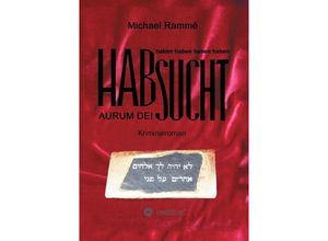 9783732344468 - Habsucht - Michael Rammé Kartoniert (TB)