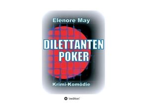 9783732345502 - DilettantenPoker - Elenore May Kartoniert (TB)