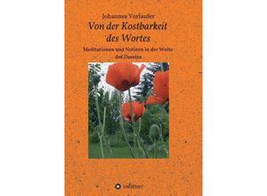 9783732346707 - Von der Kostbarkeit des Wortes - Johannes Vorlaufer Kartoniert (TB)