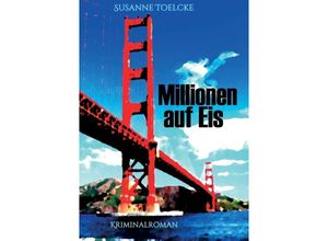 9783732349340 - Millionen auf Eis - Susanne Toelcke Kartoniert (TB)