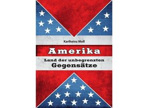 9783732354191 - Amerika - Karlheinz Moll Kartoniert (TB)