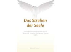 9783732355211 - Das Streben der Seele - Gabriele Simon Kartoniert (TB)