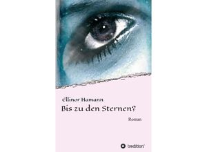 9783732362080 - Bis zu den Sternen? - Ellinor Hamann Kartoniert (TB)