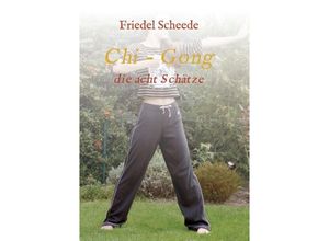 9783732367269 - Chi - Gong - Friedel Scheede Kartoniert (TB)