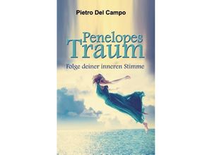 9783732371051 - Penelopes Traum - Pietro Del Campo Kartoniert (TB)