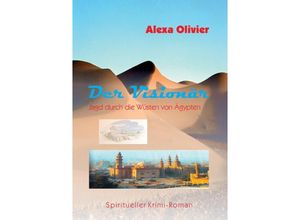 9783732371693 - Der Visionär - Alexa Olivier Kartoniert (TB)