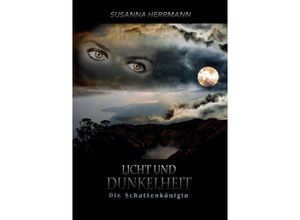 9783732372881 - Licht und Dunkelheit - Susanna Herrmann Kartoniert (TB)