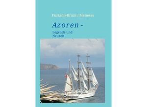 9783732373796 - Azoren - Regina Oberschelp de Meneses Kartoniert (TB)