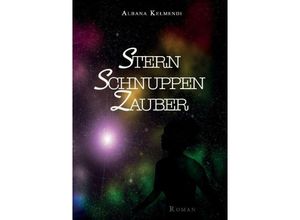 9783732374489 - Sternschnuppenzauber - Albana Kelmendi Kartoniert (TB)