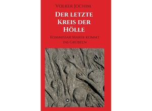 9783732377954 - Der letzte Kreis der Hölle - Volker Jochim Kartoniert (TB)