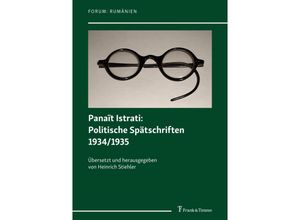 9783732905577 - Panaït Istrati Politische Spätschriften 1934 1935 Kartoniert (TB)