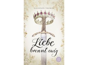 9783733503185 - Liebe brennt ewig - Rhiannon Thomas Taschenbuch