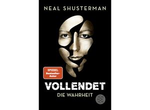 9783733504656 - Die Wahrheit   Vollendet Bd4 - Neal Shusterman Taschenbuch