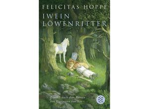 9783733507480 - Iwein Löwenritter - Felicitas Hoppe Taschenbuch