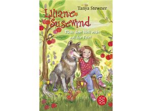 9783733507770 - Liliane Susewind - Rückt dem Wolf nicht auf den Pelz! - Tanya Stewner Taschenbuch