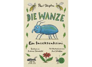 9783733543686 - Die Wanze - Paul Shipton Taschenbuch