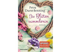 9783734100123 - Die Blütensammlerin   Maierhofen Bd3 - Petra Durst-Benning Taschenbuch