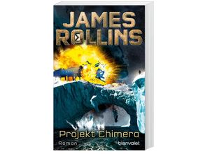 9783734105111 - James Rollins - GEBRAUCHT Projekt Chimera Roman (SIGMA Force Band 10) - Preis vom 02062023 050629 h