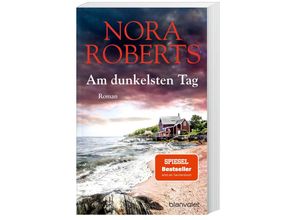 9783734107092 - Nora Roberts - GEBRAUCHT Am dunkelsten Tag Roman - Preis vom 08102023 050440 h